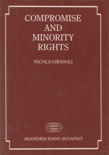 Nicola Girasoli - Compromise and Minority Rights