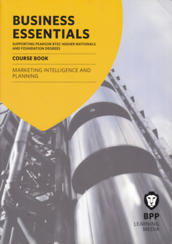Business Essentials - Marketing Intelligence and Planning (Course Book)