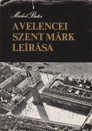 A velencei Szent M�rk le�r�sa