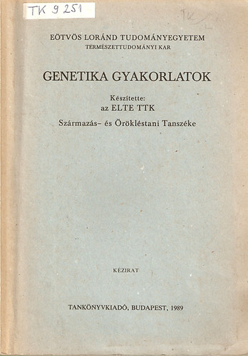 Genetika gyakorlatok