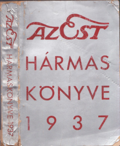 Az Est hrmasknyve 1937 - Csodlatos vilgunk
