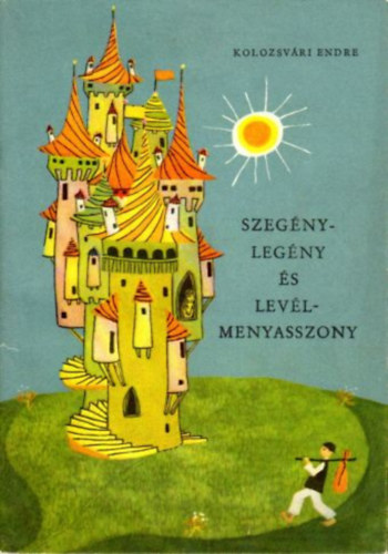 Szegnylegny s levlmenyasszony