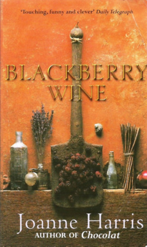 Joanne Harris - Blackberry Wine