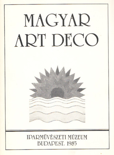 Magyar Art Deco
