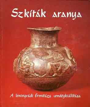 Szktk aranya. A leningrdi Ermitzs vendgkilltsa.