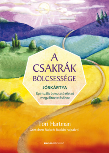 A csakrk blcsessge - Jskrtya