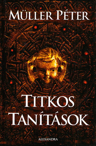 Titkos tantsok (A gondolat hatalma / Egyedl / Milyen lehet a tlvilg? / A szv melege / Akarjuk-e, amit akarunk? / Megrts s megismers / A hitrl	/ Llekjelenlt / Egyszer asszony	/ A figyelem megszentelse / A megbocstsr