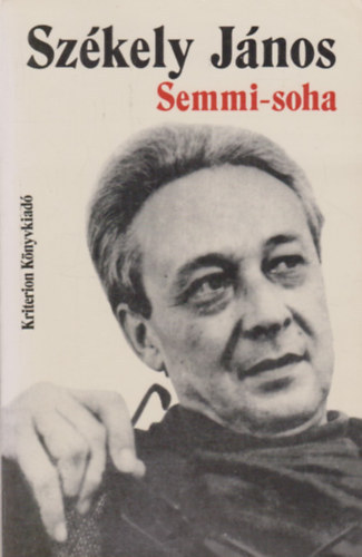 Semmi-soha VERSEK (1948-1986) - Rom�niai Magyar �r�k
