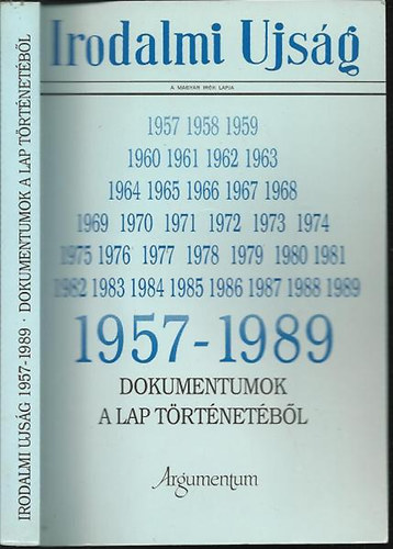 Nagy Csaba - Irodalmi jsg 1957-1989 Dokumentumok a lap trtnetbl