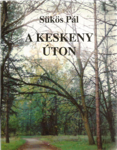 A keskeny ton