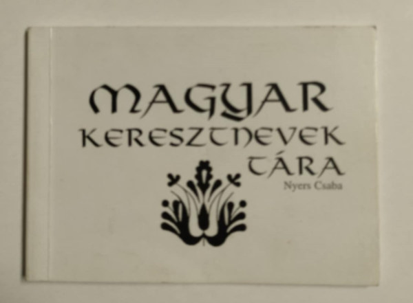 Magyar keresztnevek tra