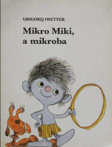 Mikro Miki, a mikroba