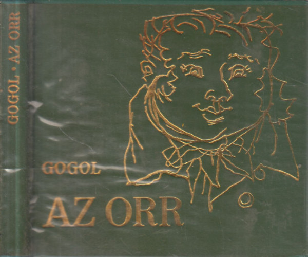Gogol - Az orr (szmozott, trpeknyv)