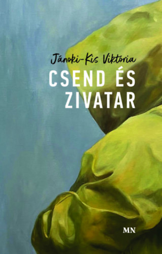 Csend s zivatar