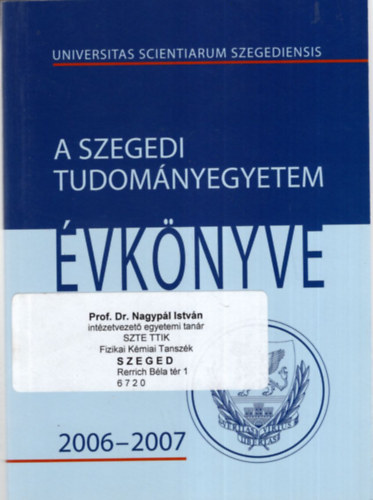 A Szegedi Tudomnyegyetem vknyve 2006-2007