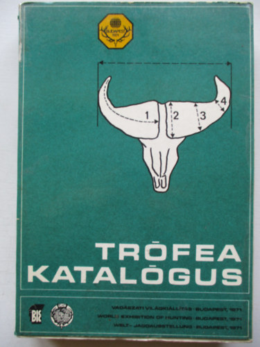 Trfea katalgus (Vadszati Vilgkillts, Budapest 1971)