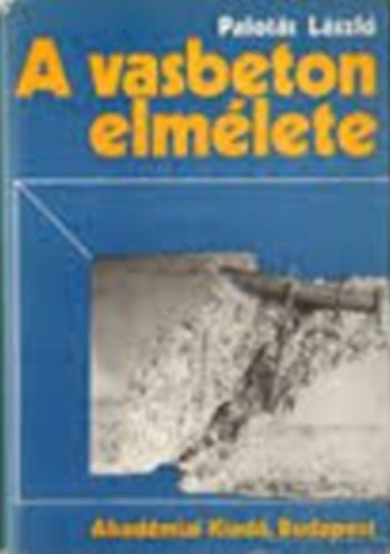 A vasbeton elm�lete