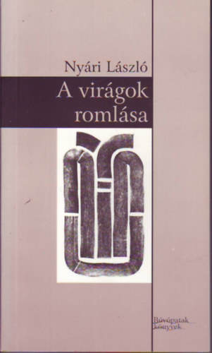 A virgok romlsa