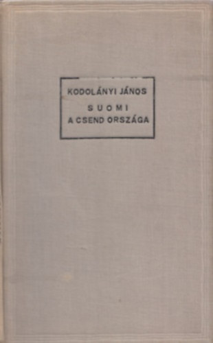 Suomi - A csend orszga - tirajz (Els kiads)