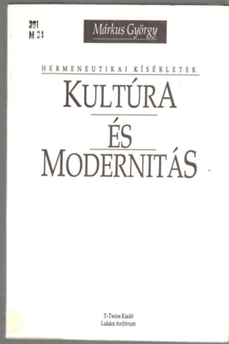 Kultra s modernits (hermeneutikai ksrletek)