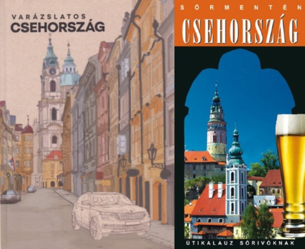2 db tiknyv Csehorszgrl: Varzslatos Csehorszg + Srmentn Csehorszg - tikalauz srivknak