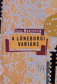 Paolo Maurensig - A lneburgi varins