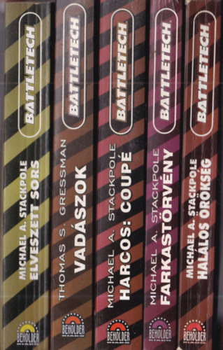 5 db Battletech: Elveszett sors + Vad�szok + Harcos: Coup� + Farkast�rv�ny + Hal�los �r�ks�g