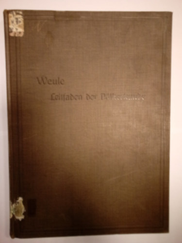 Leitfaden der Vlkerkunde - 1912 - ( tmutat az etnolgihoz )