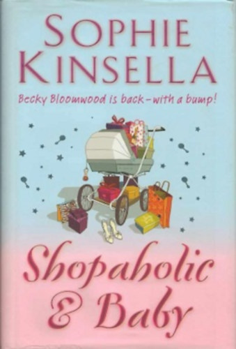 Shopaholic and baby