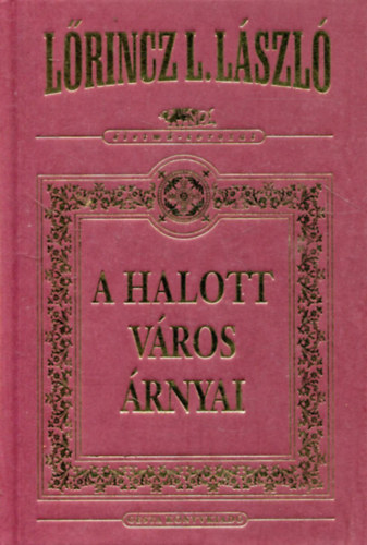 A halott v�ros �rnyai