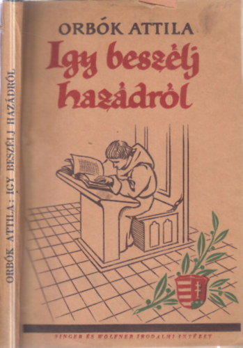 �gy besz�lj haz�dr�l!
