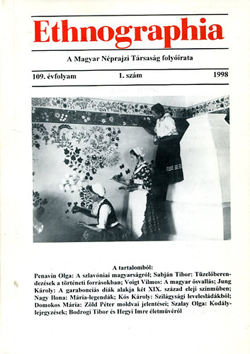 Ethnographia - a Magyar Nprajzi Trsasg folyirata 1998. 1. szm (109. vf.)