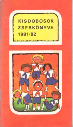 Kisdobosok Zsebknyve 1981/82