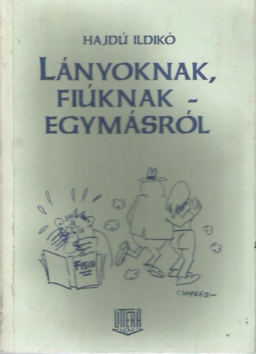 Lnyoknak, fiknak - egymsrl (Kiskamaszok kziknyve)