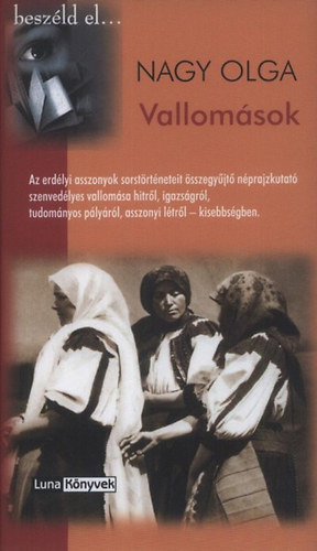 Nagy Olga - Vallom�sok