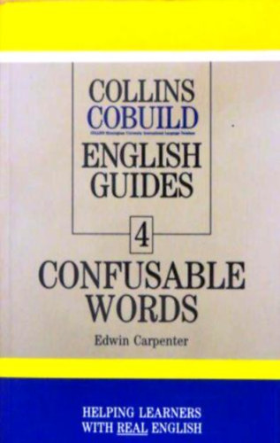 Collins Cobuild English Guides 4 Confusable Words