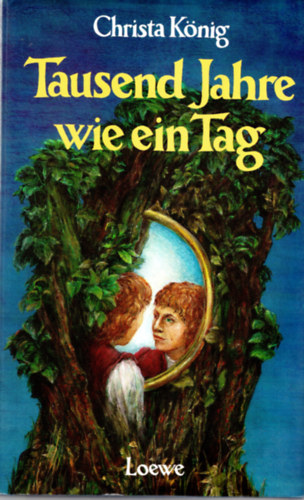 Christa K�nig - Tausend Jahre wie ein Tag - Ezer �v , mint egy nap ( n�met reg�ny )