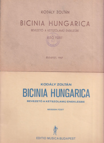 Bicinia Hungarica - Bevezet a ktszlam neklsbe I-II. fzet