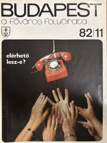 Budapest: A f�v�ros foly�irata 1982/11