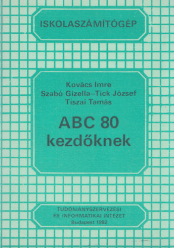 ABC 80 kezd�knek (Iskolasz�m�t�g�p)