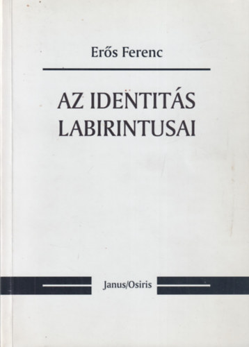 Az identit�s labirintusai