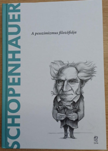 Joan Sol - Schopenhauer - A pesszimizmus filozfija