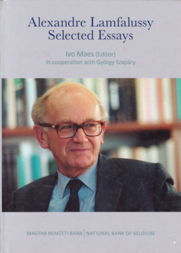 Alexander Lamfalussy - Selected Essays