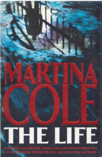 Martina Cole - The Life
