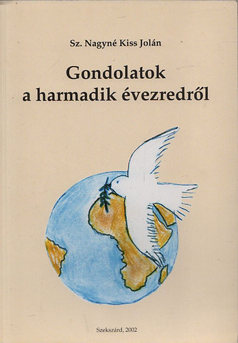 Gondolatok a harmadik vezredrl