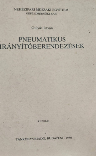 Pneumatikus ir�ny�t�berendez�sek