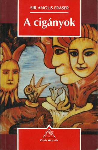 Szerz� Sir Angus Fraser Szerkeszt� Benda Gyula Gyurgy�k J�nos Komor�czy G�za Zsolt Ang�la Ford�t� B�ndek P�ter Vereckei Andrea Zalotay Melinda - A cig�nyok    - Eredet - Korai v�ndorl�sok - A biz�nci birodalomban �s a balk�non
