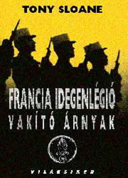 Francia idegenl�gi� - Vak�t� �rnyak