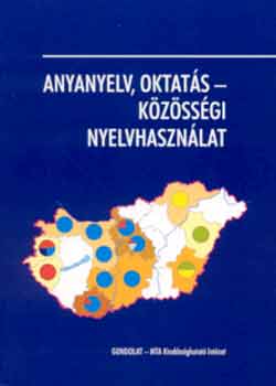 Anyanyelv, oktats - kzssgi nyelvhasznlat