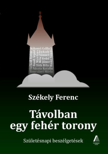 Tvolban egy fehr torony